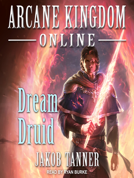 Title details for Dream Druid by Jakob Tanner - Available